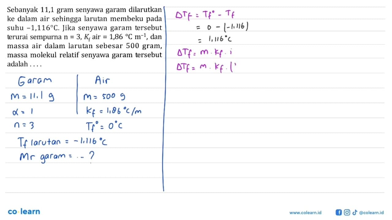 Sebanyak 11,1 gram senyawa garam dilarutkan ke dalam air