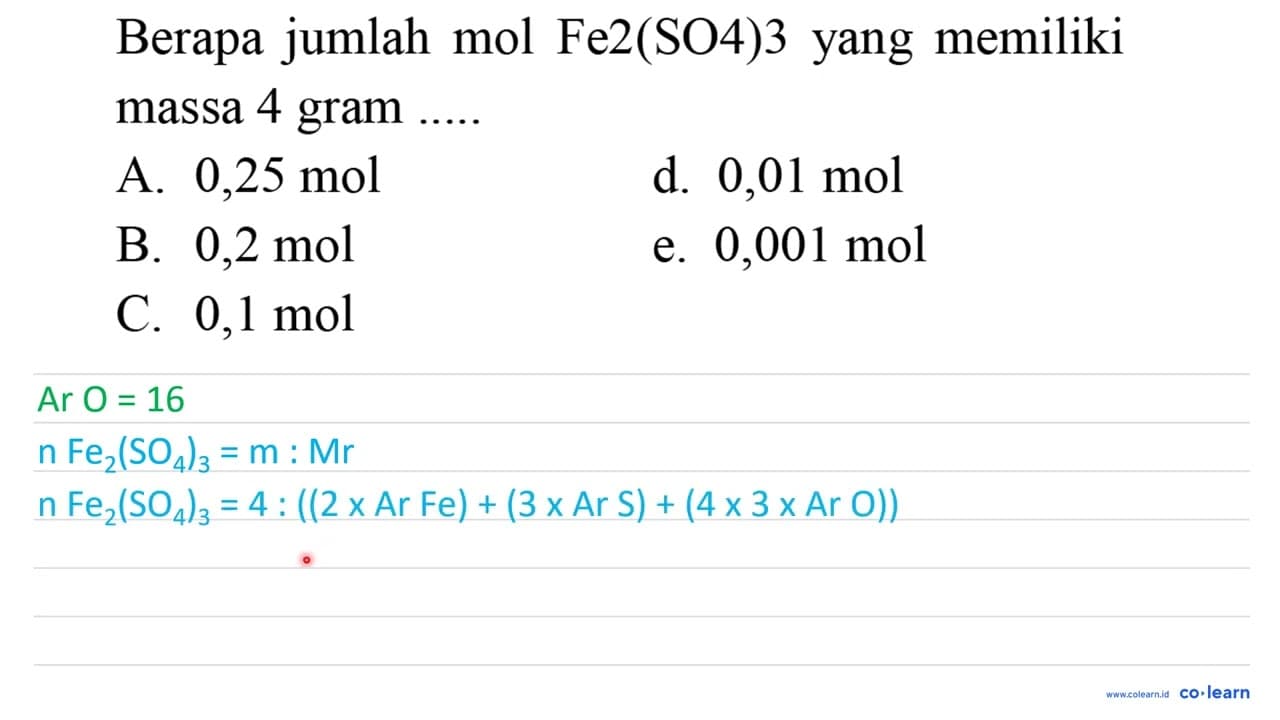 Berapa jumlah mol Fe2(SO4)3 yang memiliki massa 4 gram