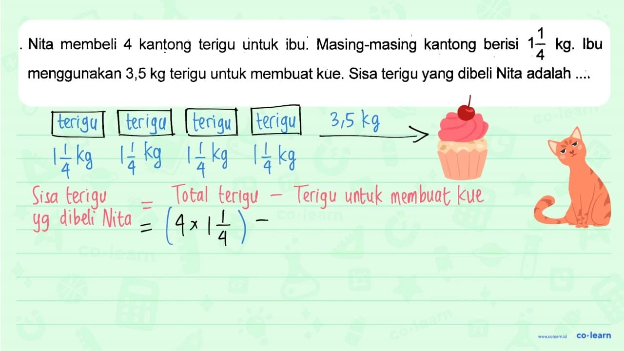 Nita membeli 4 kantong terigu untuk ibu. Masing-masing