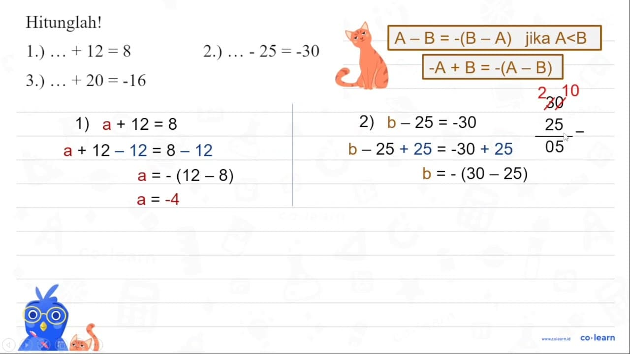 Hitunglah! (1) ..+12=8 (2) ..-25=-30 (3) ...+20=-16