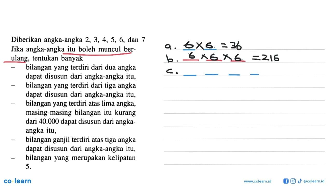 Diberikan angka-angka 2,3,4,5,6, dan 7Jika angka-angka itu