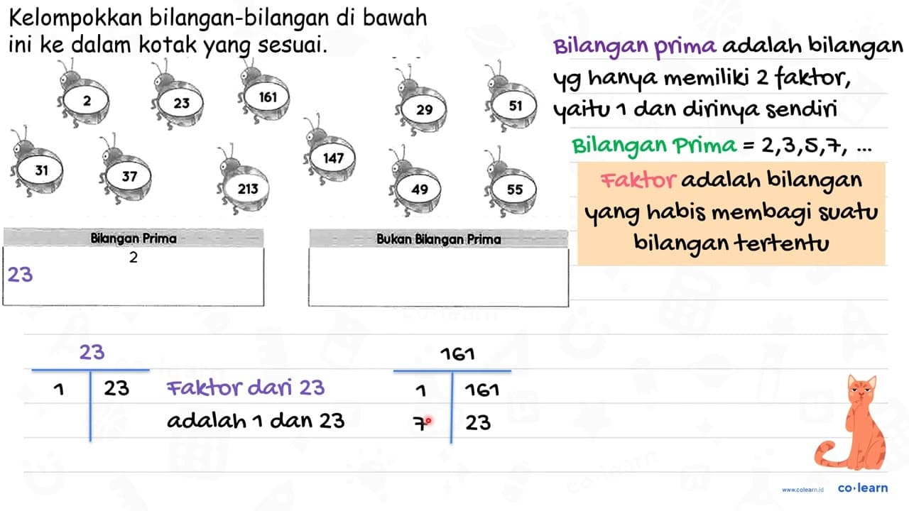 Kelompokkan bilangan-bilangan di bawah ini ke dalam kotak