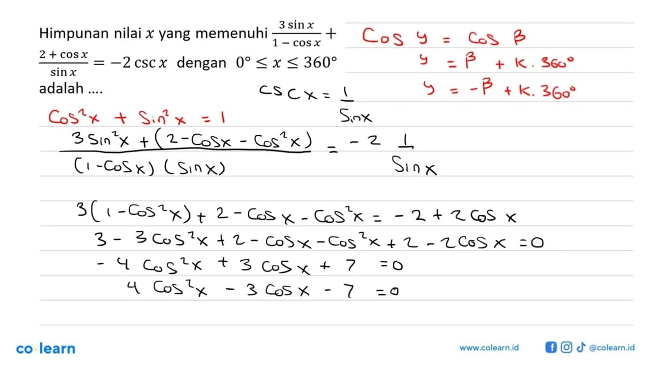 Himpunan nilai x yang memenuhi (3 sin