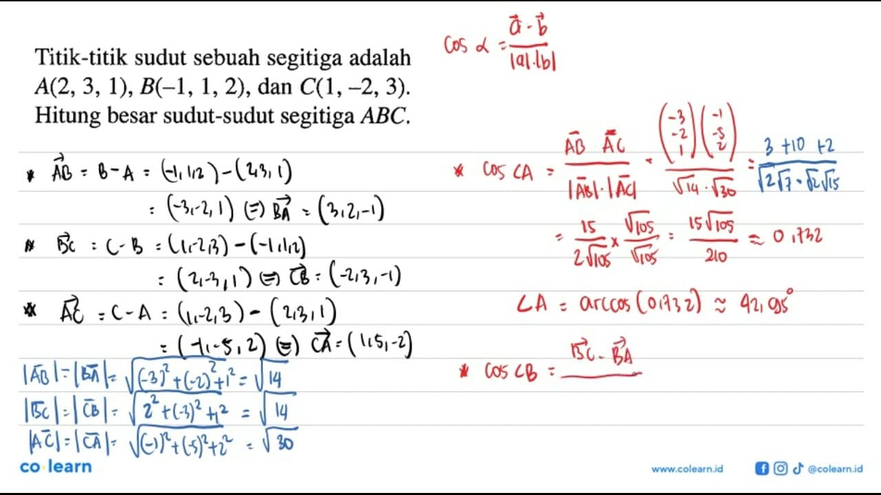 Titik-titik sudut sebuah segitiga adalah A(2,3,1),