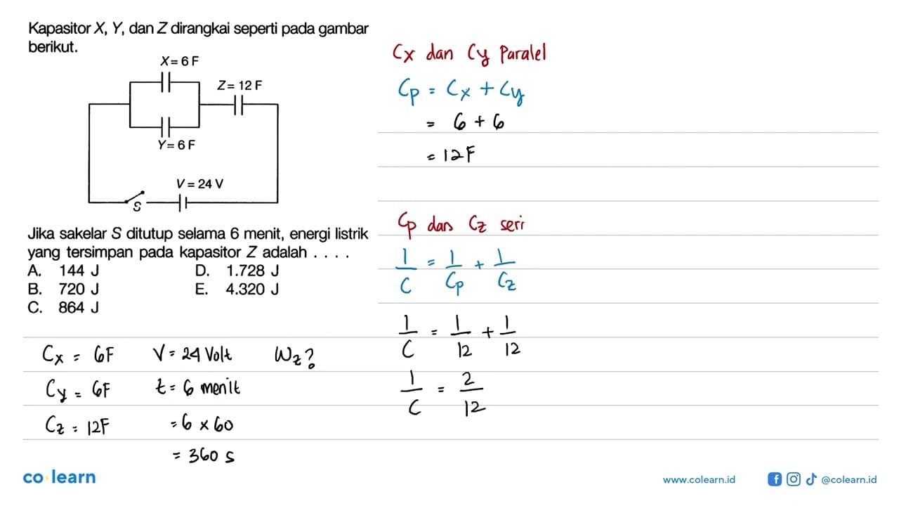 Kapasitor X, Y , dan Z dirangkai seperti pada gambar