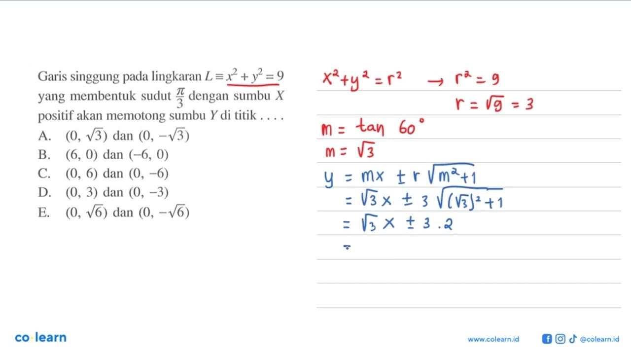 Garis singgung pada lingkaran L ekuivalen x^2+y^2=9 yang