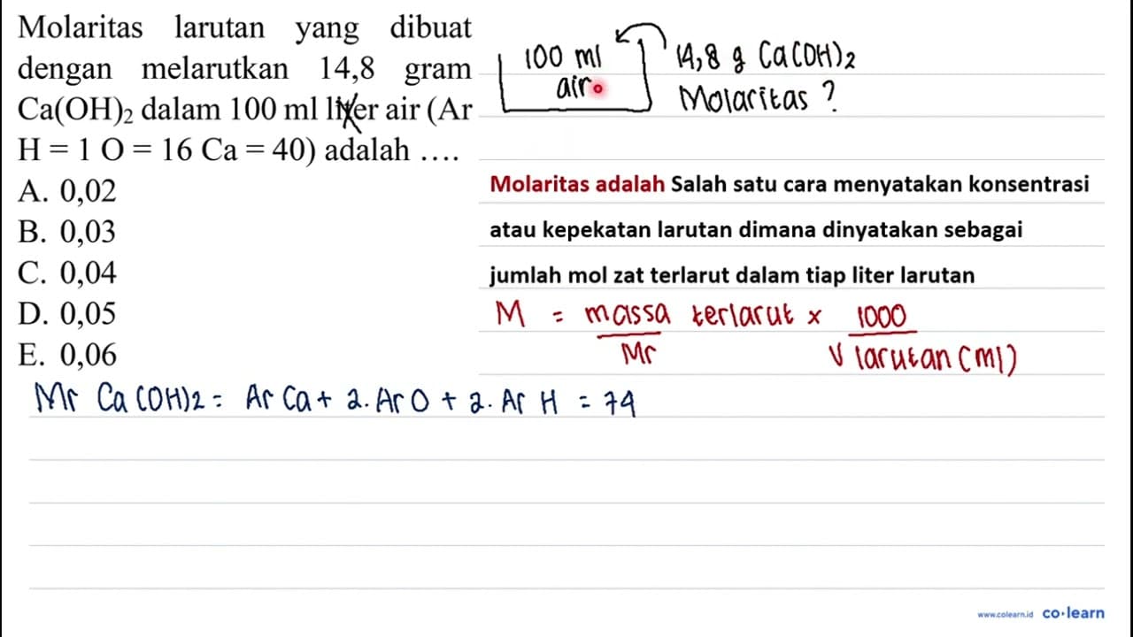 Molaritas larutan yang dibuat dengan melarutkan 14,8 gram