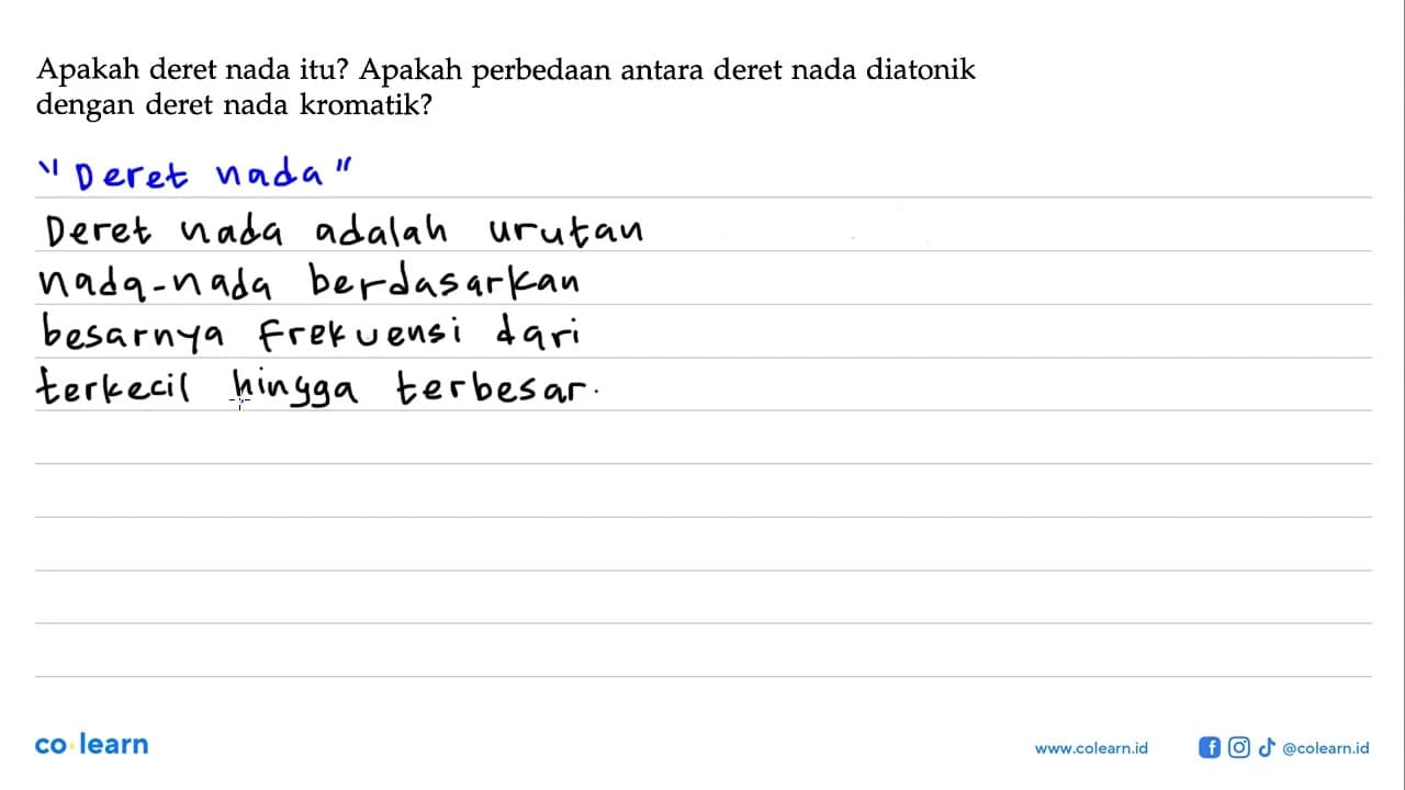 Apakah deret nada itu? Apakah perbedaan antara deret nada