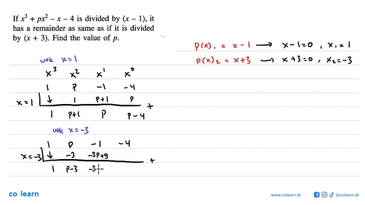 If x^3+px^2-x-4 is divided by (x-1), it has a remainder as