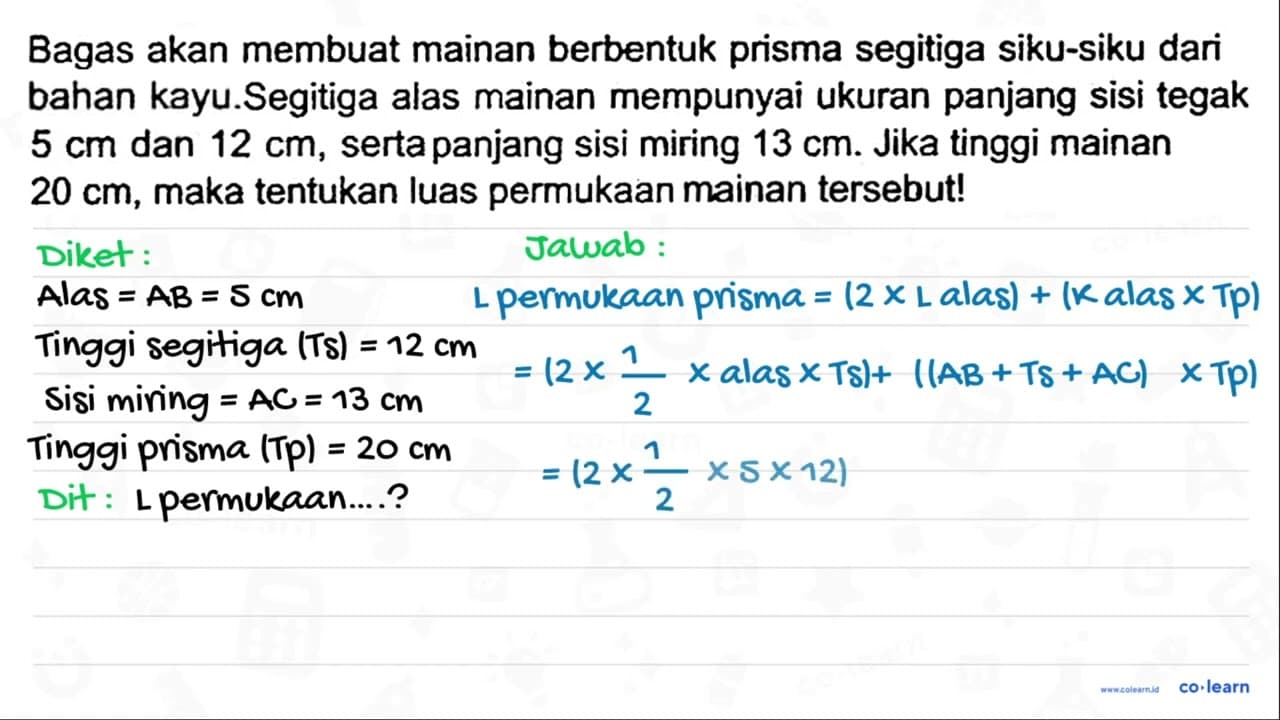 Bagas akan membuat mainan berbentuk prisma segitiga