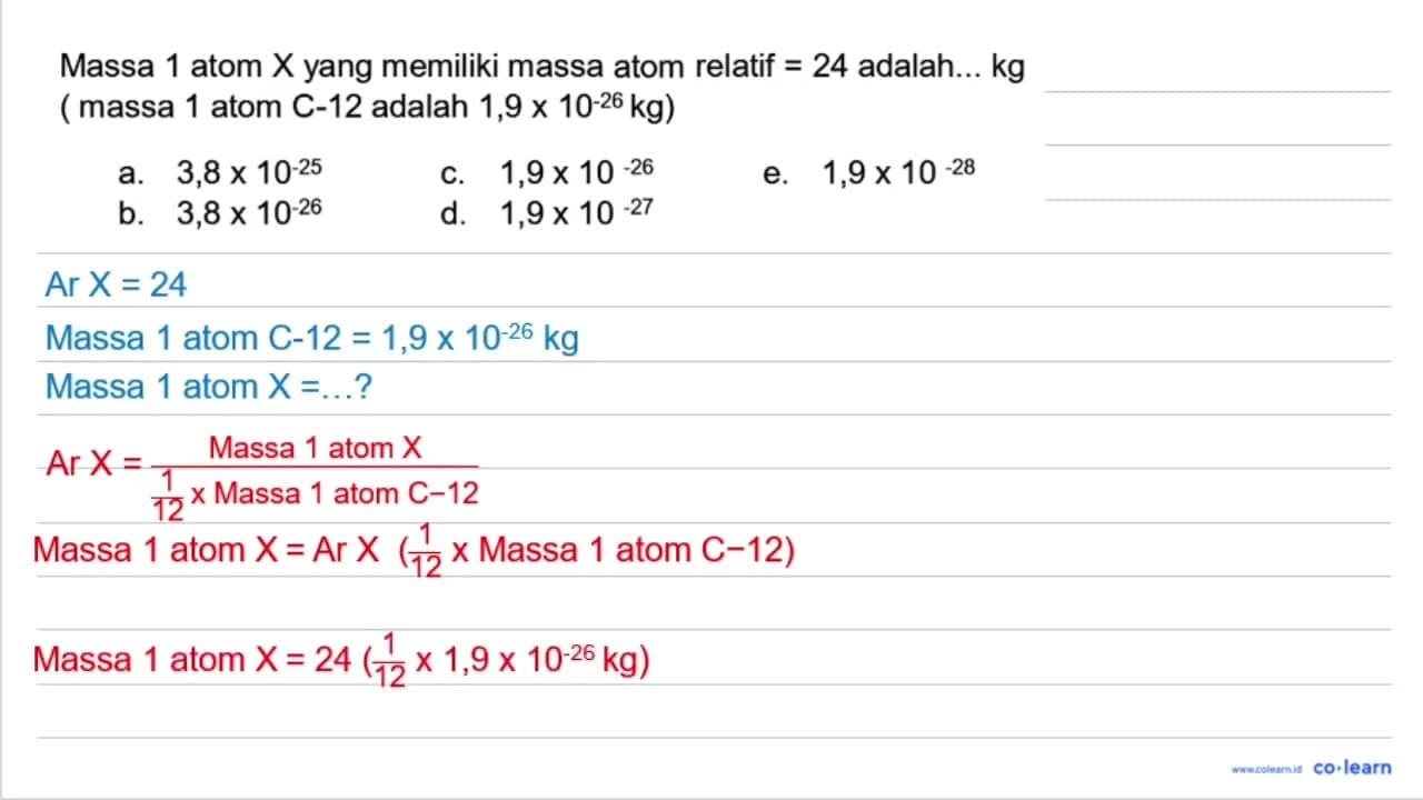 Massa 1 atom X yang memiliki massa atom relatif =24