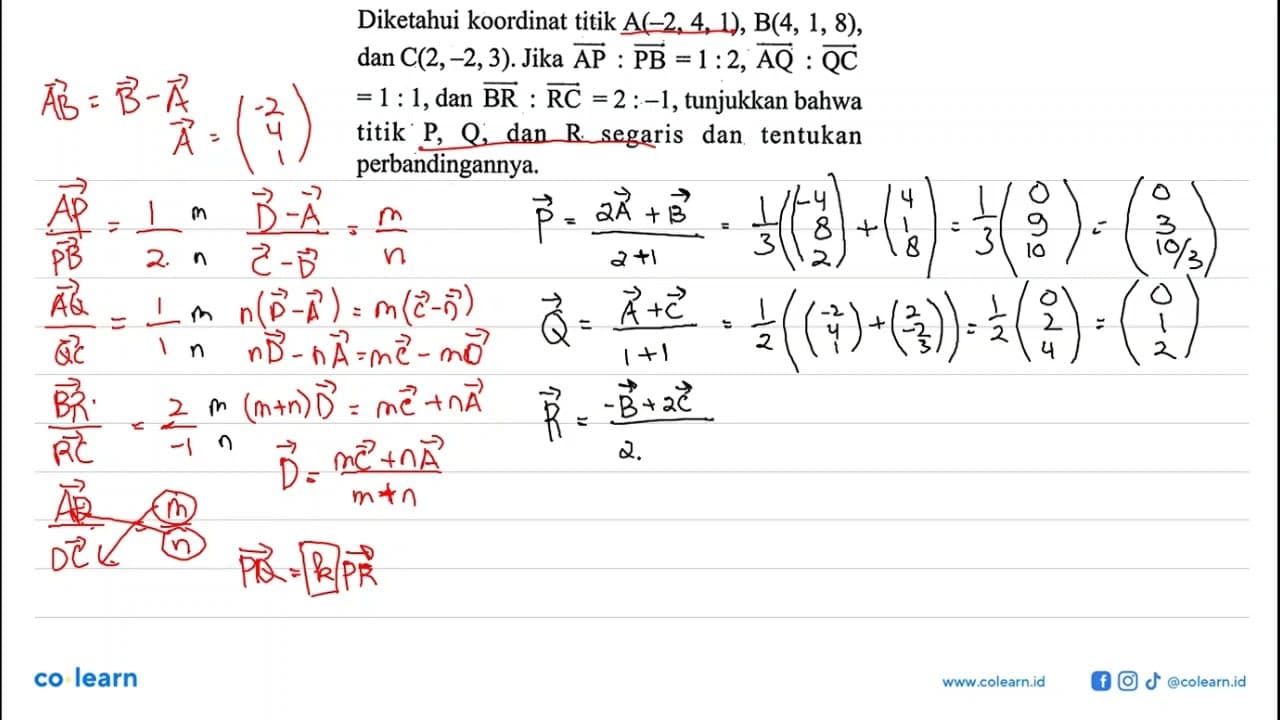 Diketahui koordinat titik A(-2,4,1), B(4,1,8) , dan