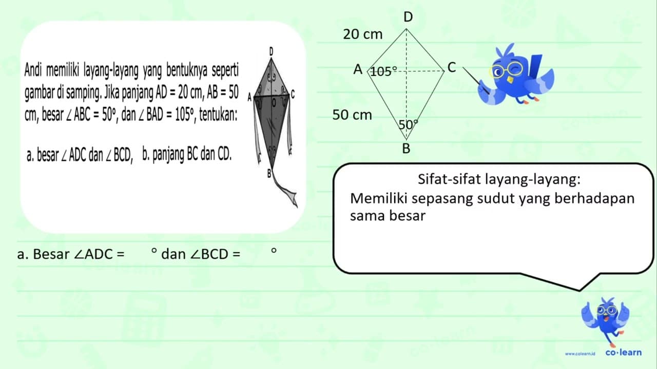 Andi memiliki layang-layang yang bentuknya seperti gambar