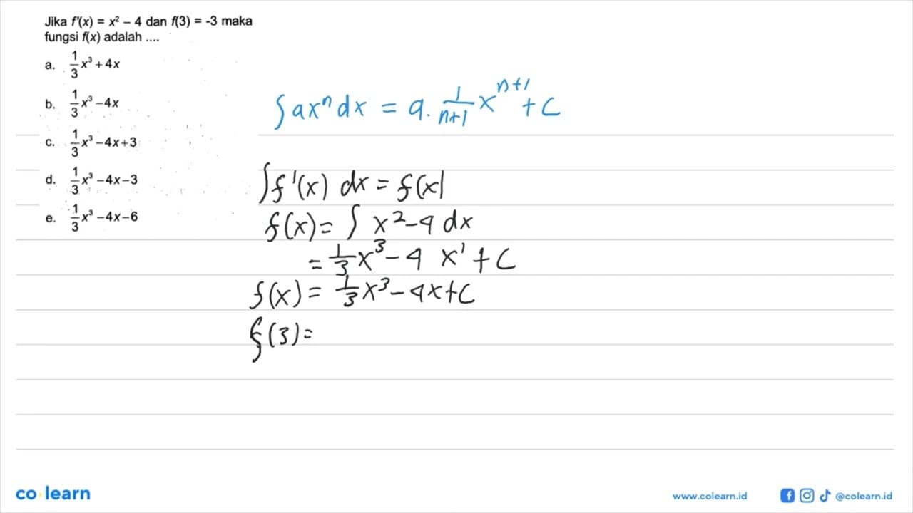 Jika f'(x)=x^2-4 dan f(3)=-3 maka fungsi f(x) adalah ....