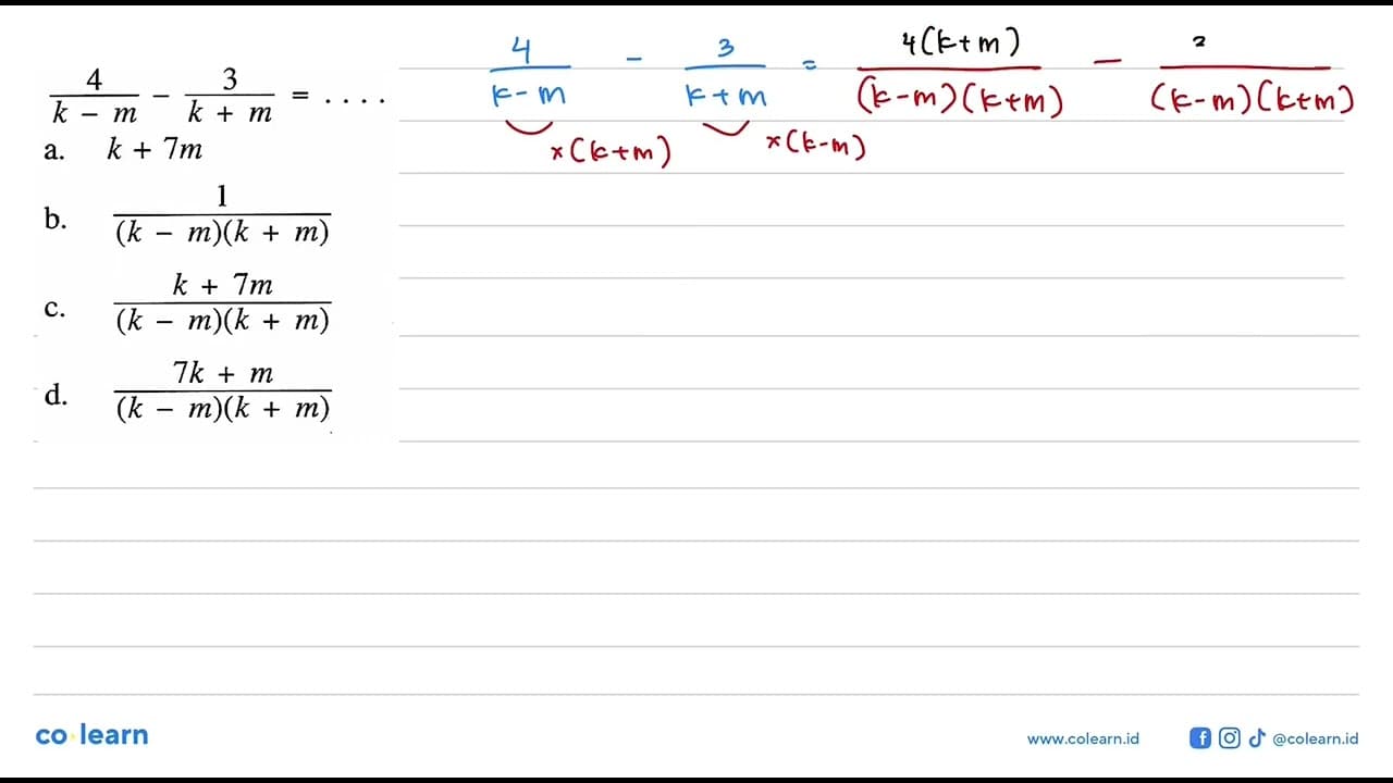 4/(k - m) - 3/(k + m) =...