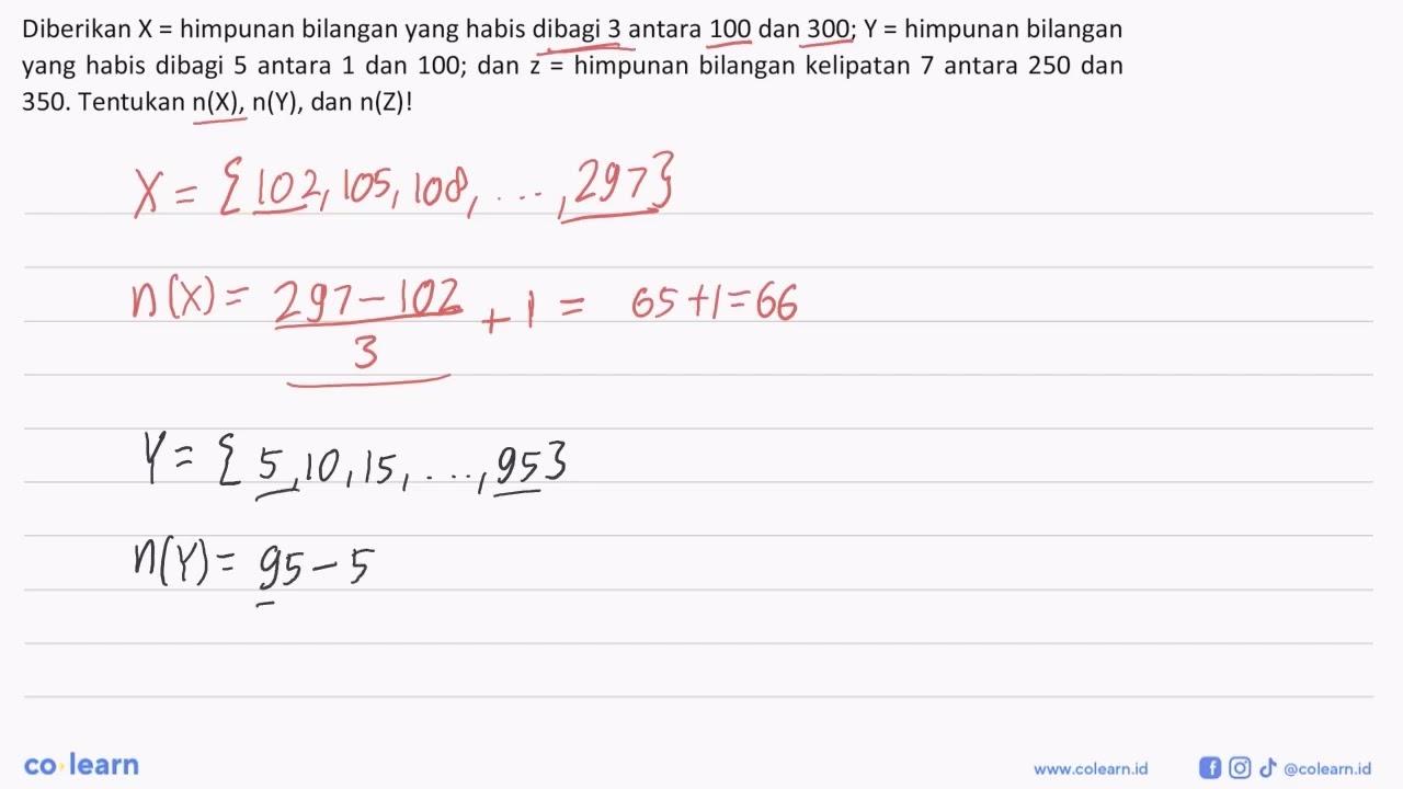 Diberikan X= himpunan bilangan yang habis dibagi 3 antara