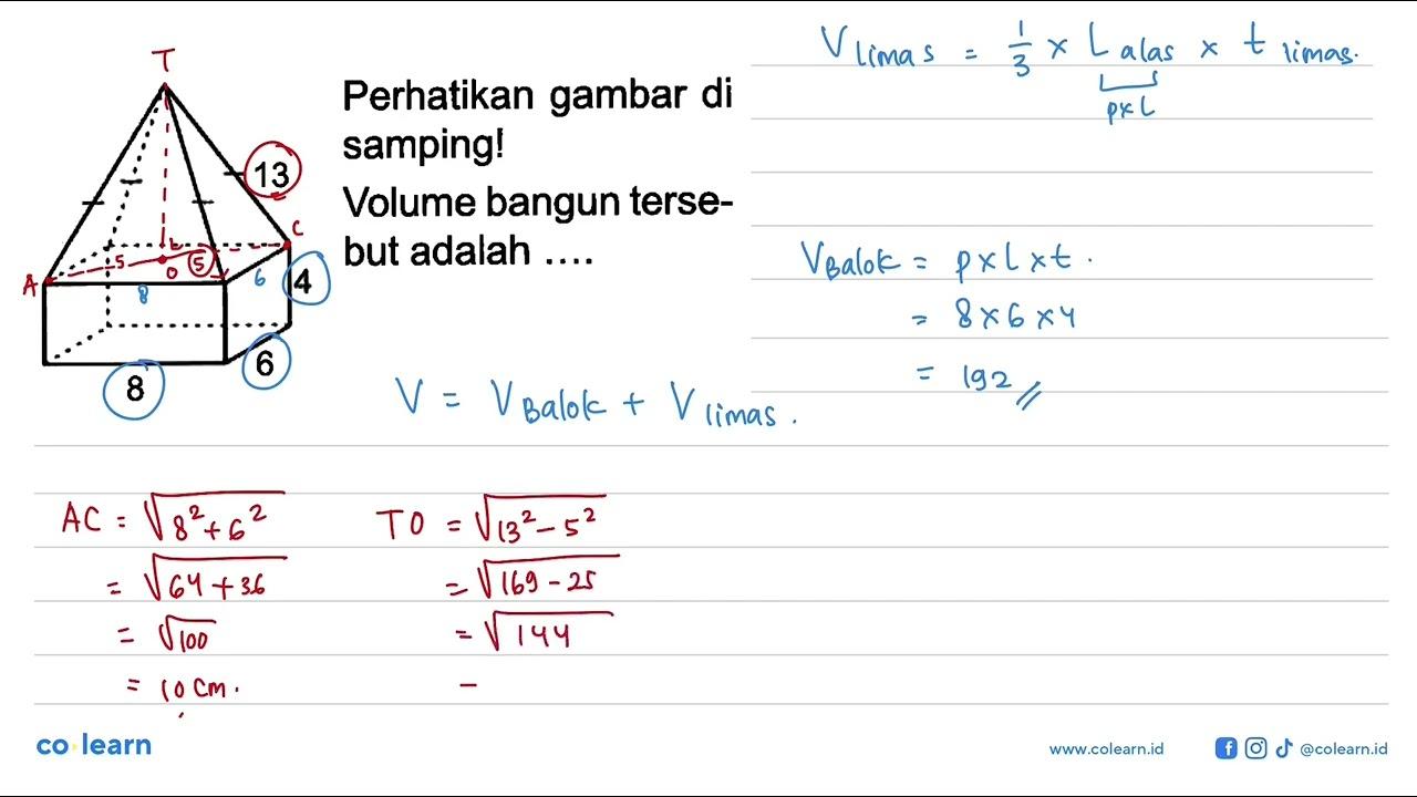 Perhatikan gambar di samping! Volume bangun tersebut