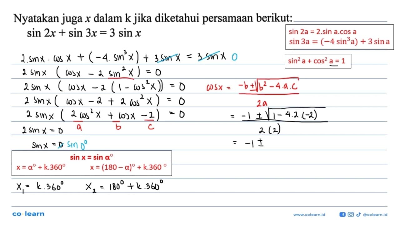 Nyatakan juga x dalam k jika diketahui persamaan berikut: