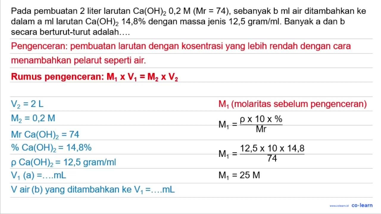 Pada pembuatan 2 liter larutan Ca(OH)_(2) 0,2 M(M_(r)=.