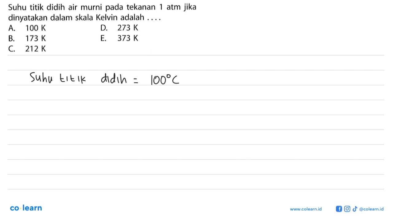 Suhu titik didih air murni pada tekanan 1 atm jika