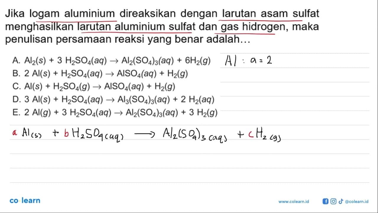 Jika logam aluminium direaksikan dengan larutan aluminium