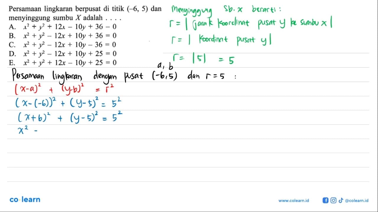 Persamaan lingkaran berpusat di titik (-6,5) dan