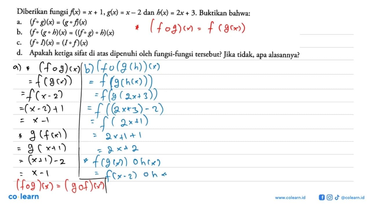 Diberikan fungsi f(x)=x+1, g(x)=x-2 dan h(x)=2 x+3 .