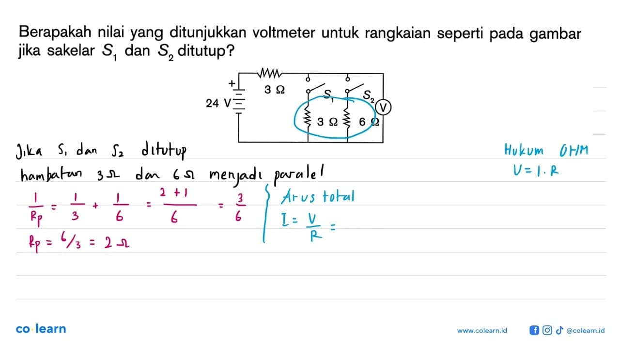 Berapakah nilai yang ditunjukkan voltmeter untuk rangkaian