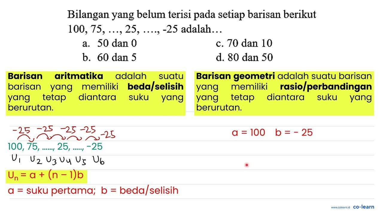 Bilangan yang belum terisi pada setiap barisan berikut