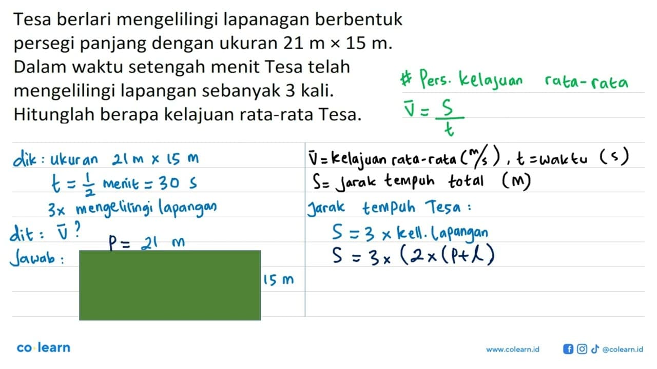 Tesa berlari mengelilingi lapanagan berbentuk persegi