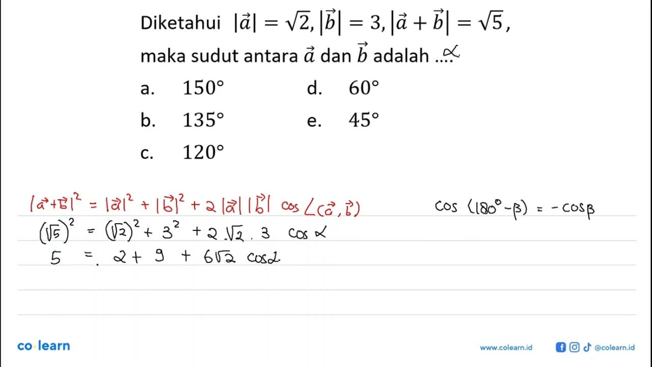 Diketahui |vektor a|=akar(2),|vektor b|=3,|vektor a+vektor