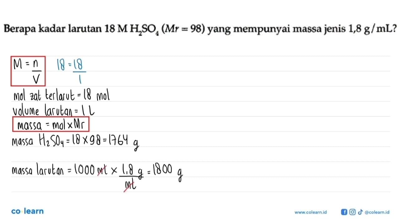 Berapa kadar larutan 18 M H2SO4(Mr=98) yang mempunyai massa