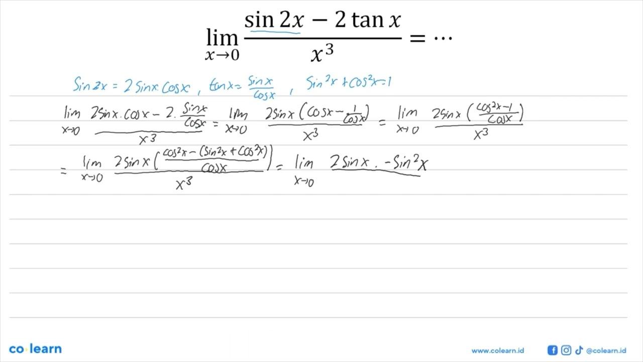 lim x->0 ((sin 2x -2 tanx )/x^3)