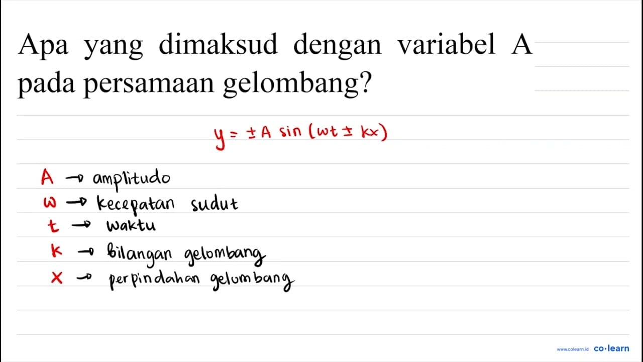 Apa yang dimaksud dengan variabel A pada persamaan