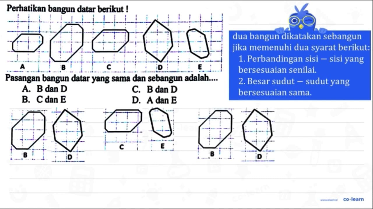 Perhatikan bangun datar berikut ! Pasangan bangun datar