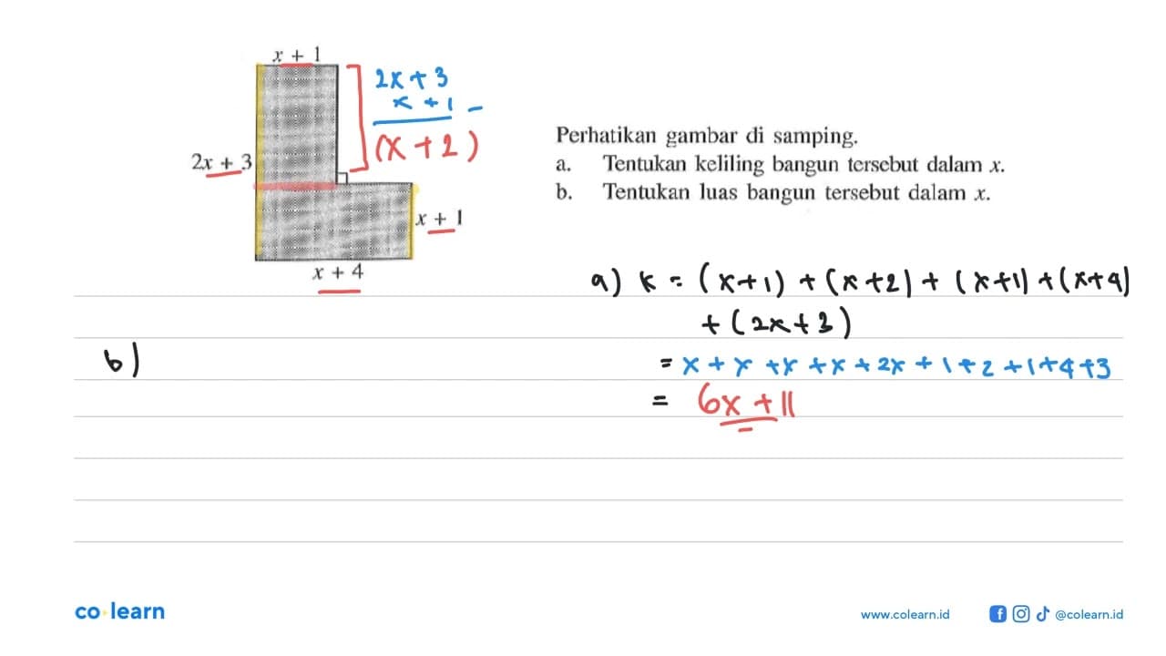 x+1 2x+3 x+1 x+4 Perhatikan gambar di samping. a. Tentukan