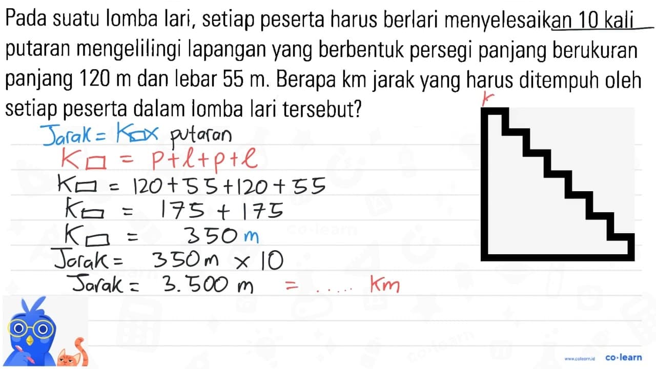 Pada suatu lomba lari, setiap peserta harus berlari