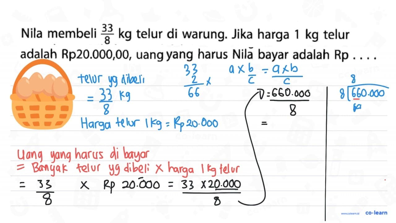 Nila membeli 33/8 kg telur di warung. Jika harga 1 kg telur