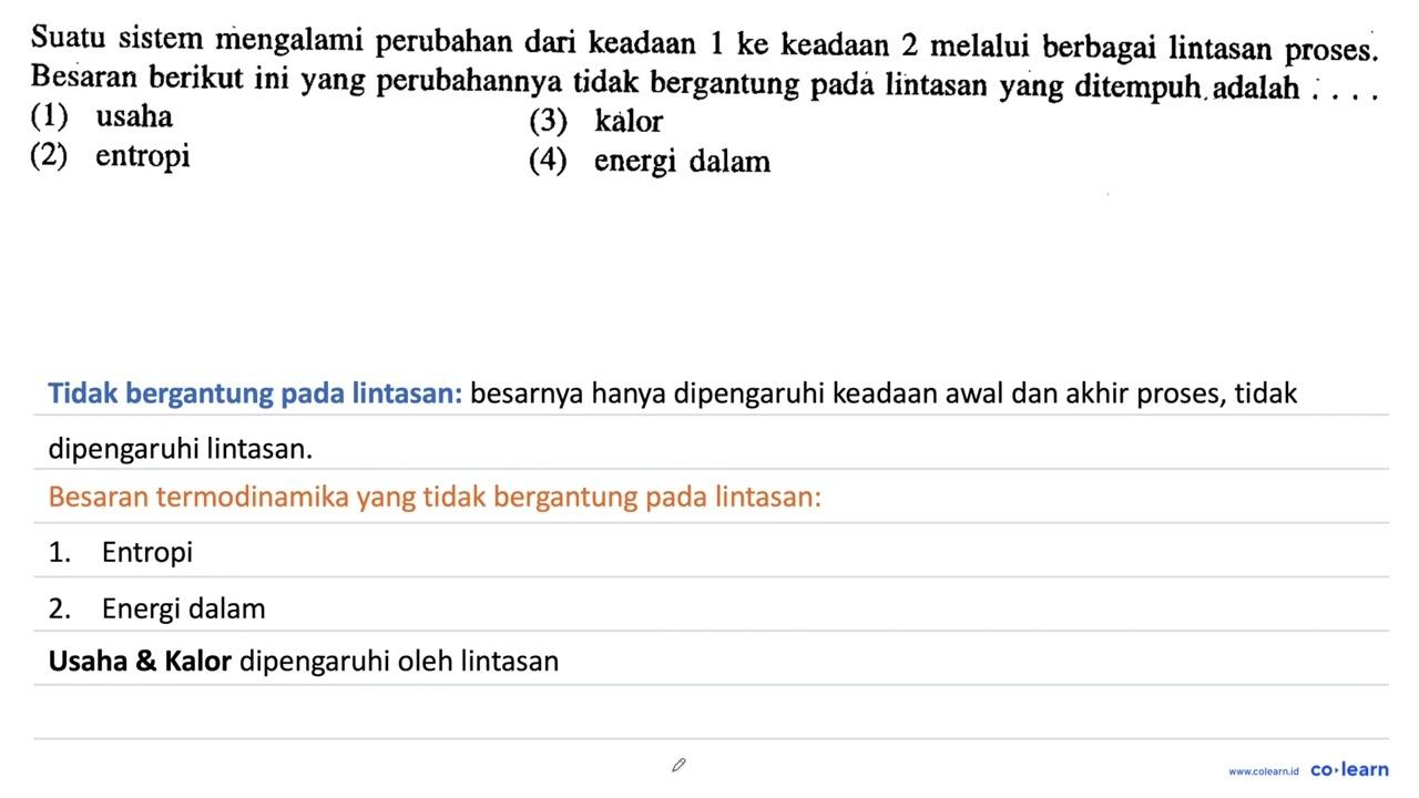 Suatu sistem mengalami perubahan dari keadAn 1 ke keadAn 2