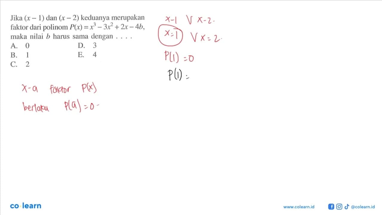 Jika (x-1) dan (x-2) keduanya merupakan faktor dari polinom