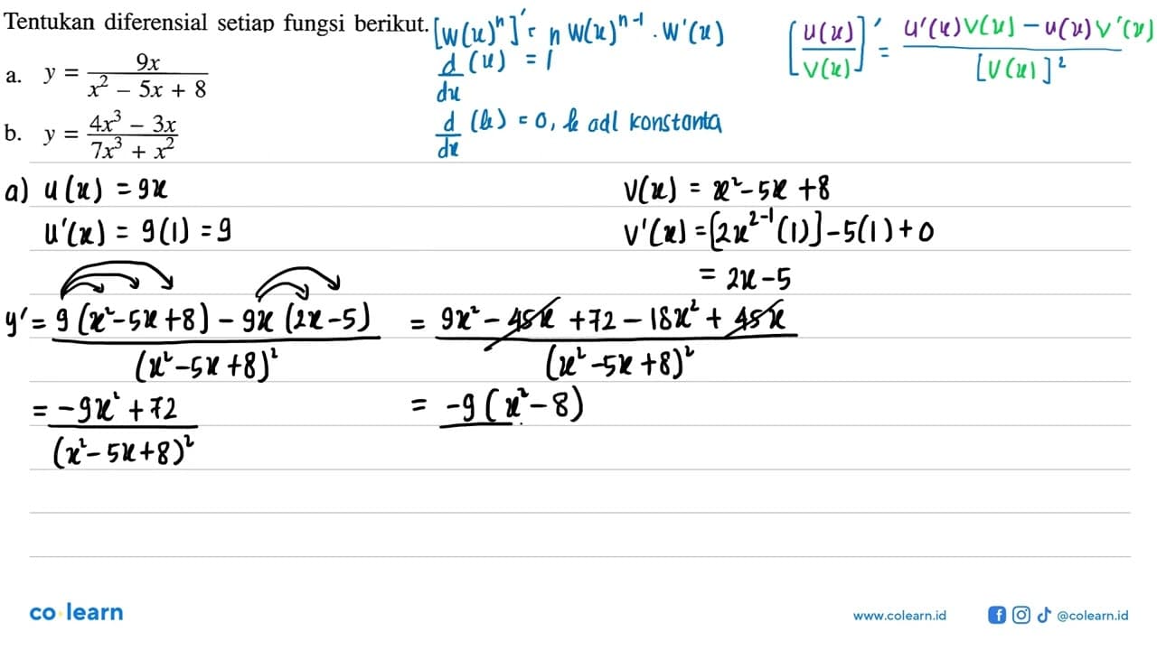 Tentukan diferensial setiap fungsi berikut.a. y=(9x)/(x^2-5