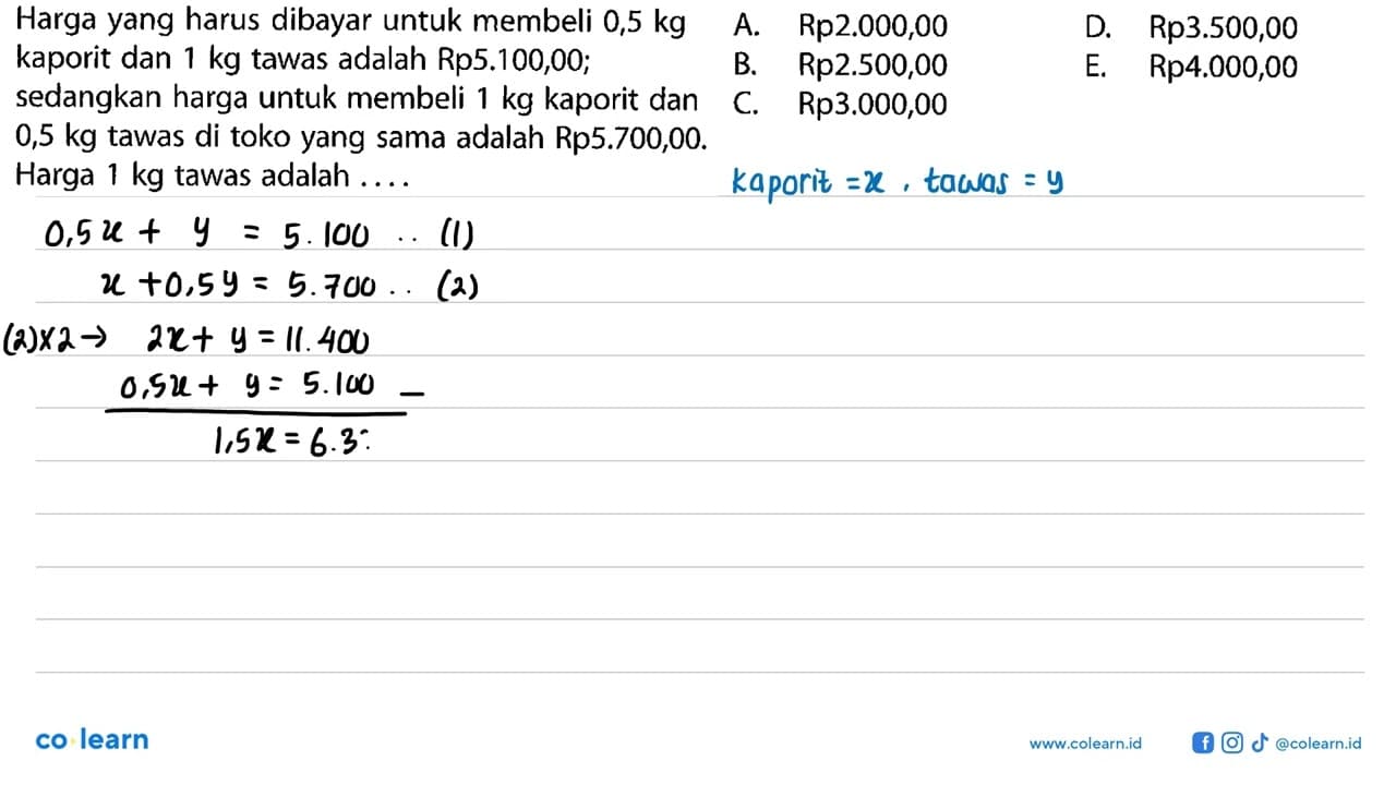 Harga yang harus dibayar untuk membeli 0,5 kg kaporit dan 1