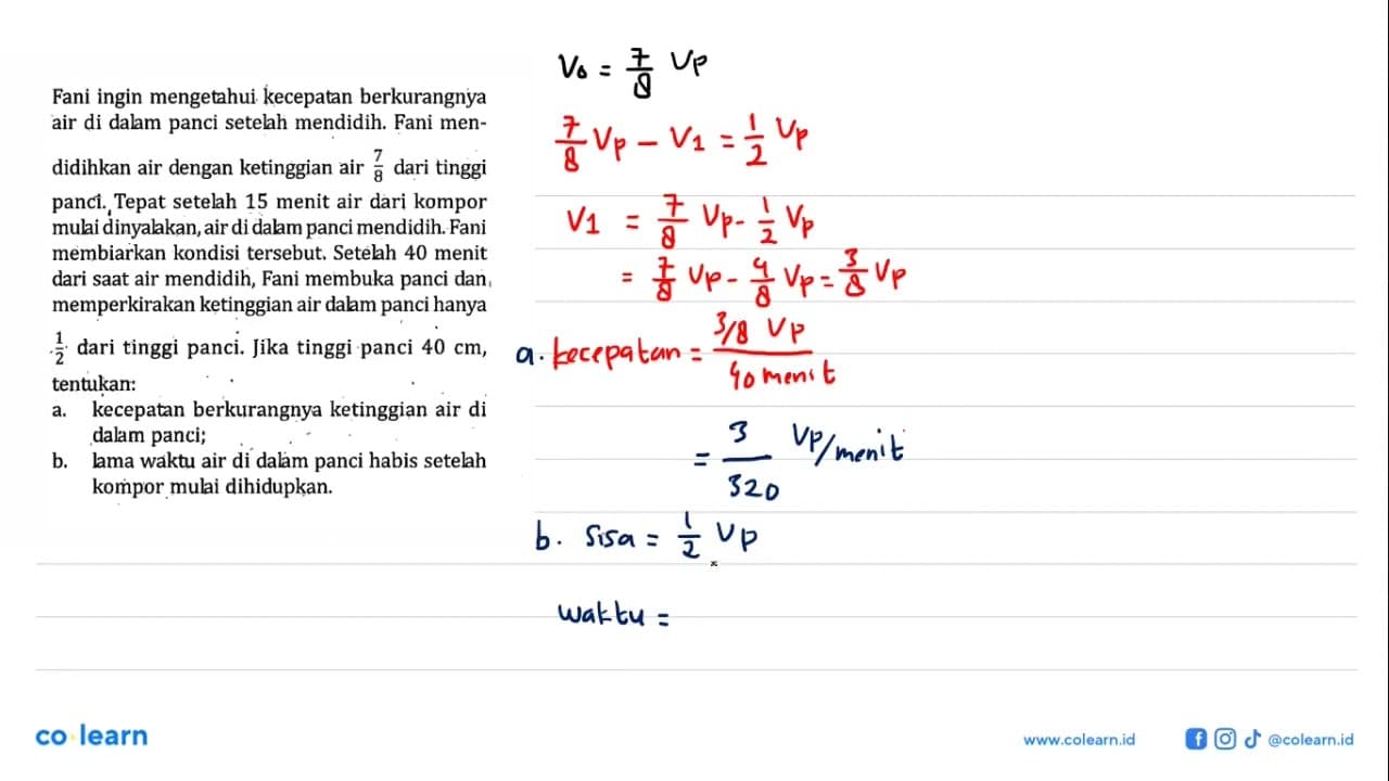 Fani ingin mengetahui kecepatan berkurangnya air di dalam