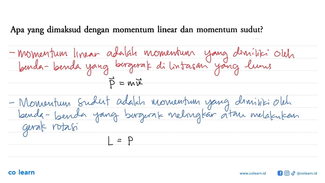 Apa yang dimaksud dengan momentum linear dan momentum