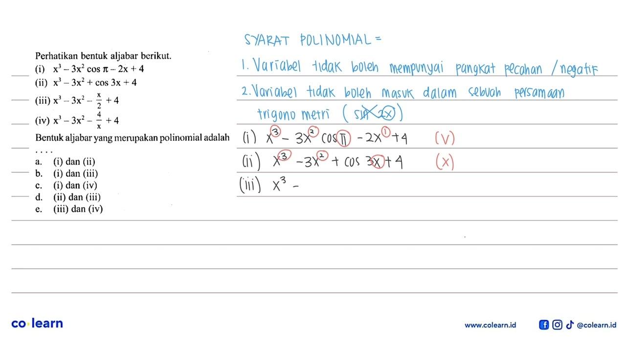 Perhatikan bentuk aljabar berikut. (i) x^3 - 3x^2 cos phi -