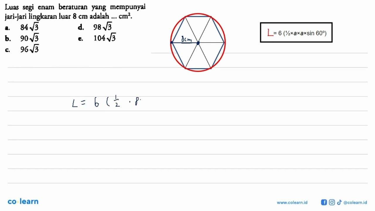 Luas segi enam beraturan yang mempunyai jari-jari lingkaran