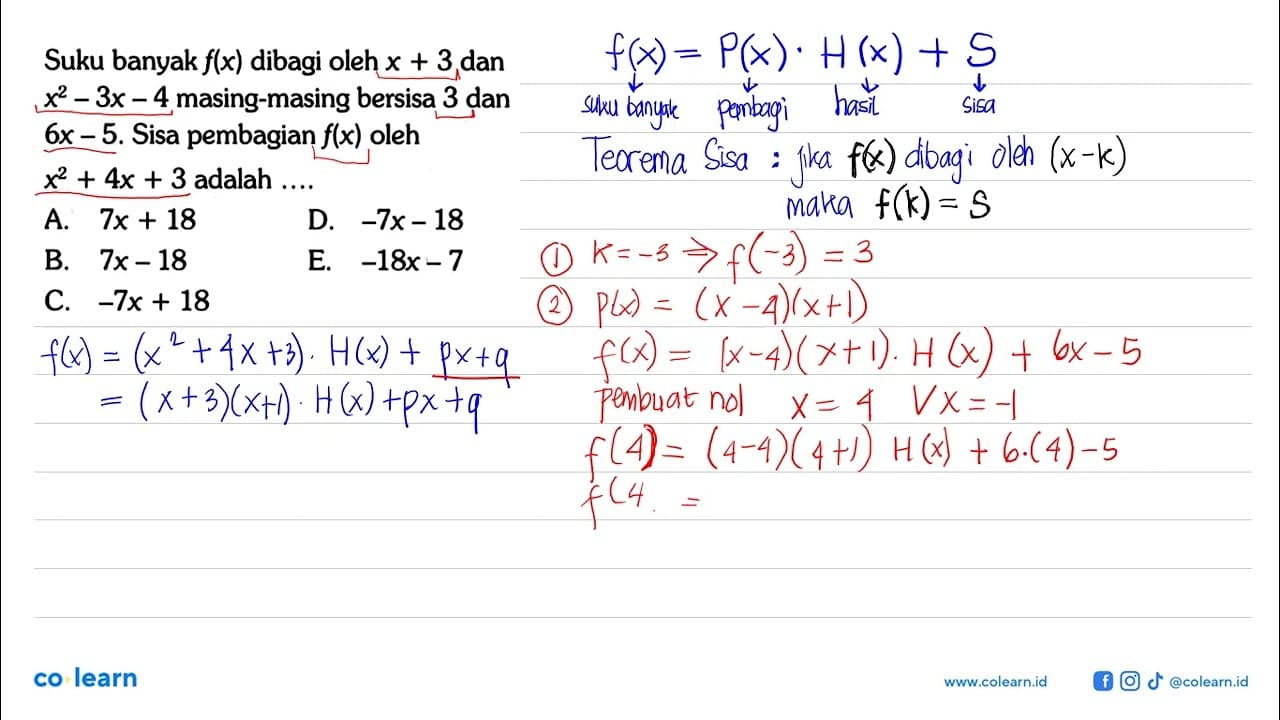 Suku banyak f(x) dibagi oleh x+3 dan x^2-3x-4 masing-masing