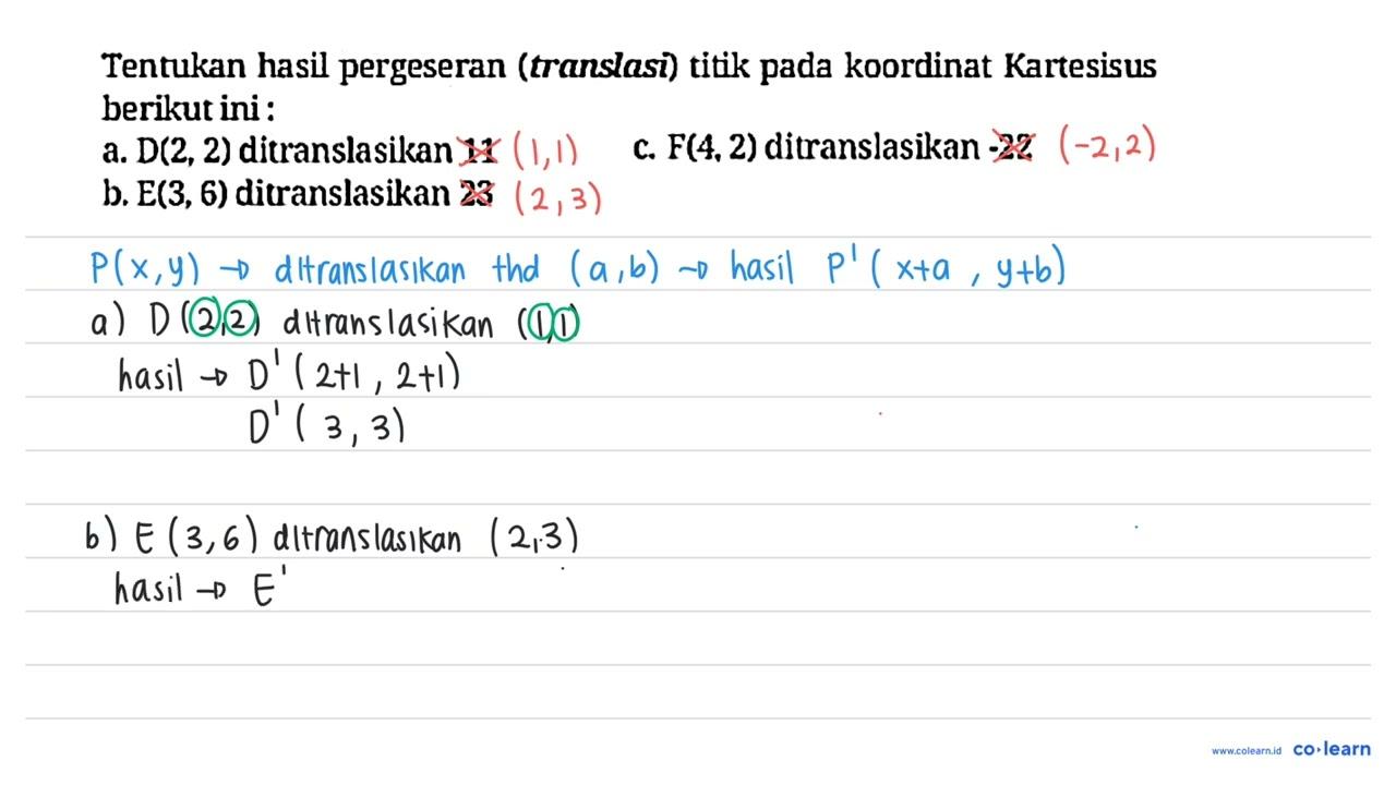 Tentukan hasil pergeseran (translasi) titik pada koordinat