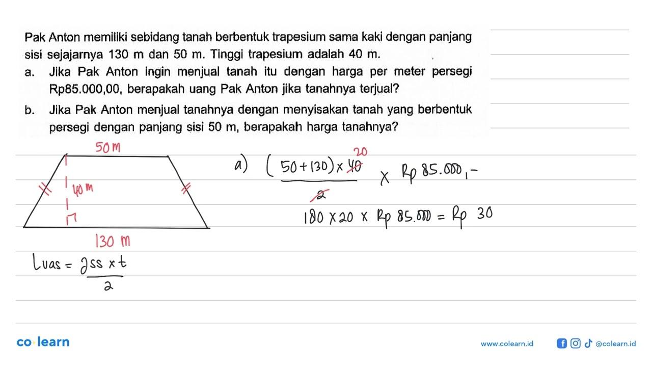 Pak Anton memiliki sebidang tanah berbentuk trapesium sama