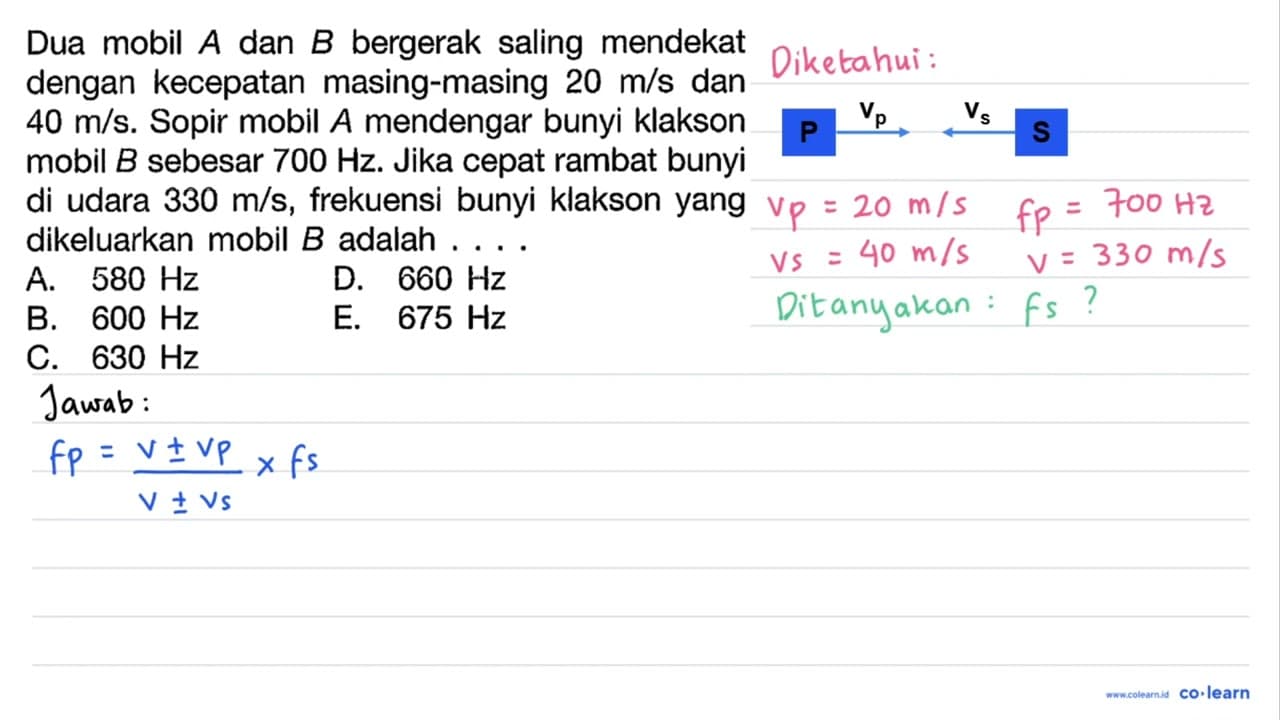 Dua mobil A dan B bergerak saling mendekat dengan kecepatan